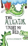 The Alligator Under My Bed