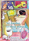 Yet Another 13 Stories by William Lewis