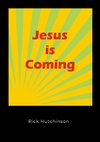 Jesus Is Coming