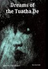 Dreams of the Tuatha De