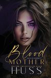 Blood Mother