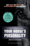 A Guide to Understanding Your Horse's Personality