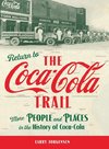 Return to the Coca-Cola Trail