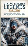 Viking & Norse Legends For Kids