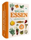 Was wir essen