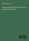 Oeuvres de M. Michelet Introduction a l'histoire universelle