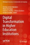 Digital Transformation in Higher Education Institutions