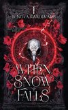 When Snow Falls