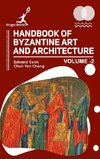 Handbook of Byzantine Art and Architecture Vol 2