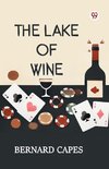 The Lake Of Wine