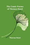 The Comic Poems Of Thomas Hood