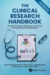 CLINICAL RESEARCH HANDBOOK, THE