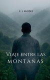 Viaje entre las montañas