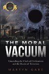 The Moral Vacuum by Martyn Gabe