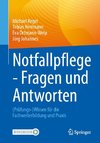 Notfallpflege - Fragen und Antworten