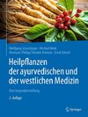 Heilpflanzen der ayurvedischen und der westlichen Medizin