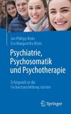 Psychiatrie, Psychosomatik und Psychotherapie