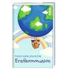 Taschenlexikon Erstkommunion