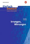 Irrungen, Wirrungen. EinFach Deutsch Unterrichtsmodelle