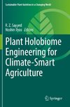 Plant Holobiome Engineering for Climate-Smart Agriculture