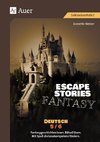 Escape Stories Fantasy Deutsch 5-6