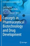 Concepts in Pharmaceutical Biotechnology and Drug Development