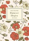 Rainer Maria Rilke: Duineser Elegien. Vollständige Neuausgabe