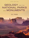 Geology and the National Parks and Monuments (First Edition)