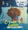 Querido Creador de Sueños