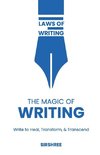 The Magic of Writing