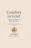 Comfort In Grief