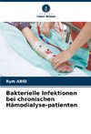 Bakterielle Infektionen bei chronischen Hämodialyse-patienten