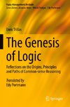 The Genesis of Logic