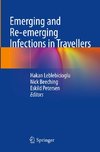 Emerging and Re-emerging Infections in Travellers