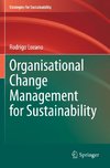 Organisational Change Management for Sustainability
