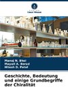 Geschichte, Bedeutung und einige Grundbegriffe der Chiralität