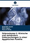 Sklerosteose-1: Klinische und molekulare Untersuchungen in einer ägyptischen Familie