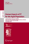 Human Aspects of IT for the Aged Population
