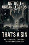 Detroit Urban Legends That's a sin volume 1