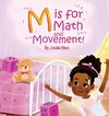M is for Math and Movement