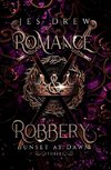 Romance & Robbery