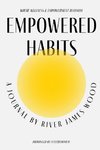 Empowered Habits
