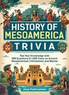History of Mesoamerica Trivia