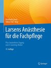Larsens Anästhesie für die Fachpflege
