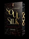 SoulSilk - The Hellbound Weave