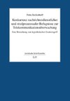Konkurrenz nachrichtendienstlicher und strafprozessualer Befugnisse zur Telekommunikationsüberwachung