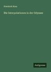 Die Interpolationen in der Odyssee