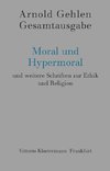 Moral und Hypermoral