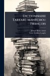 Dictionnaire Tartare-mantchou FranÃ§ois