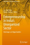 Entrepreneurship in India's Unorganized Sector